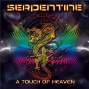 Review: Serpentine - A Touch of Heaven